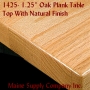 1425RFO Series Solid Oak Standard Plank Table Tops