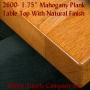 2600RFO Series Solid Mahogany Premium Plank Table Top